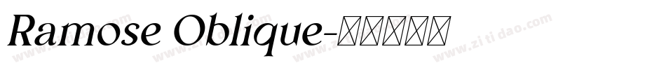Ramose Oblique字体转换